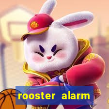 rooster alarm motorola download